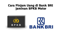 Cara Pinjam Uang di Bank BRI Jaminan BPKB Motor