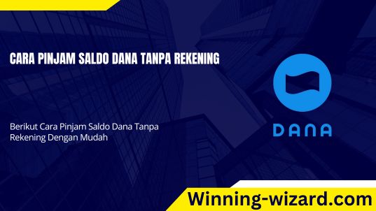 cara pinjam saldo dana tanpa rekening
