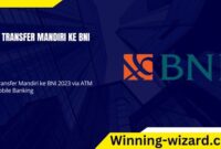 Cara Transfer Mandiri Ke BNI