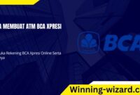 cara membuat atm bca xpresi