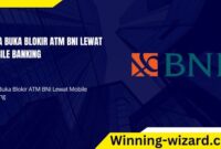 cara buka blokir atm bni lewat mobile banking