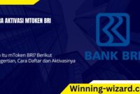 Cara Aktivasi Mtoken BRI