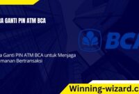 cara ganti pin atm bca