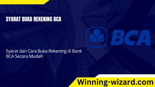 syarat buka rekening bca