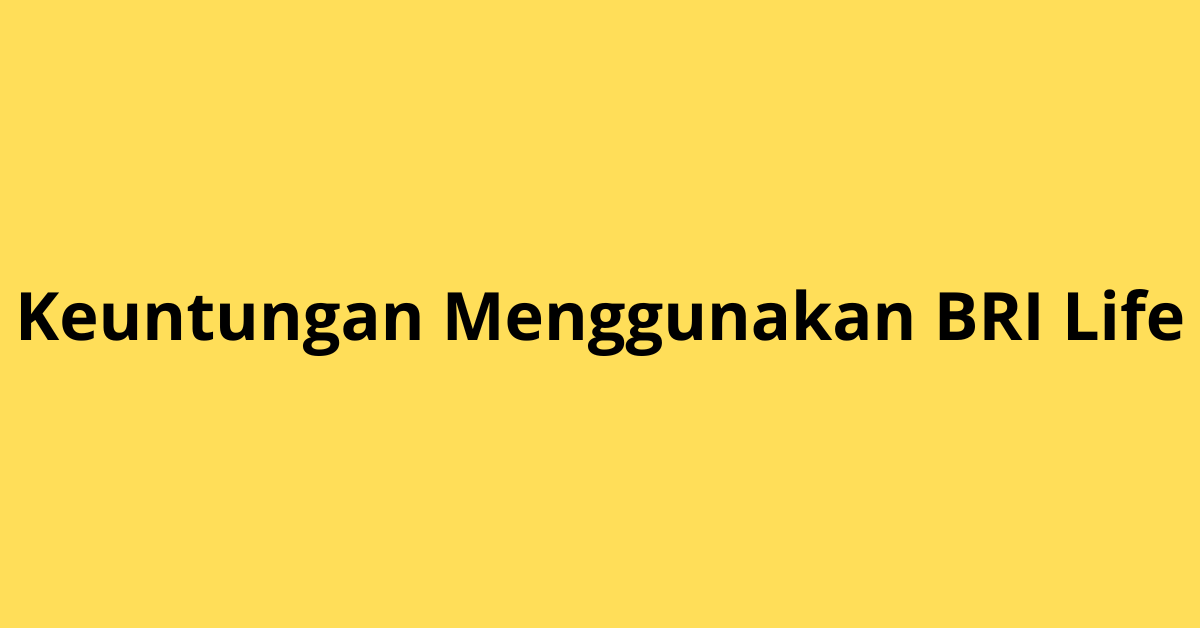Temukan informasi lengkap tentang BRI Life di artikel ini. Pelajari tentang produk asuransi, layanan yang ditawarkan, serta keuntungan yang bisa Anda dapatkan dengan bergabung di BRI Life. Baca lebih lanjut untuk mengetahui semua yang perlu Anda ketahui!