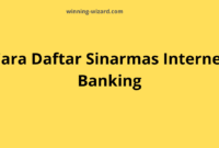 Cara Daftar Sinarmas Internet Banking dengan Mudah