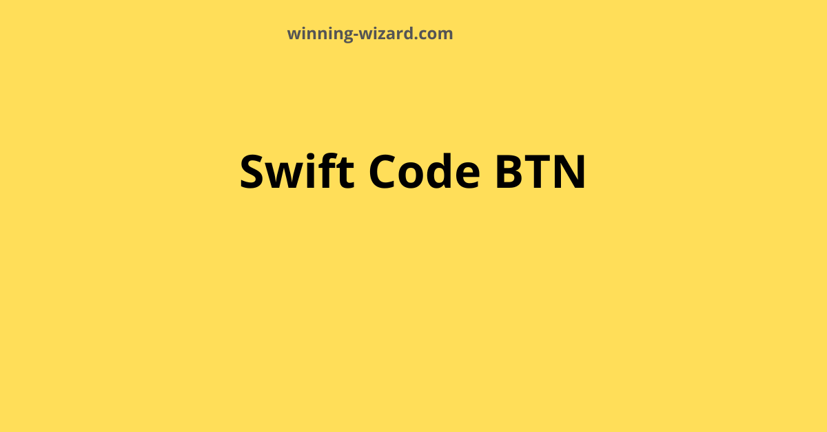 Swift Code BTN: Fungsi, Cara Menemukannya, dan Kodenya