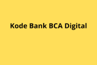 Kode Bank BCA Digital, Cara Menggunakannya