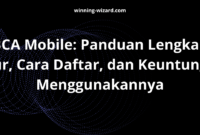 BCA Mobile: Panduan Lengkap Fitur, Cara Daftar, dan Keuntungan Menggunakannya
