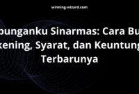Tabunganku Sinarmas: Cara Buka Rekening, Syarat, dan Keuntungan Terbarunya