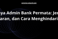 Biaya Admin Bank Permata: Jenis, Besaran, dan Cara Menghindarinya