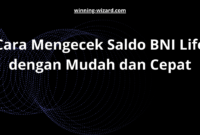 Cara Mengecek Saldo BNI Life dengan Mudah dan Cepat