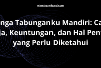 Bunga Tabunganku Mandiri: Cara Kerja, Keuntungan, dan Hal Penting yang Perlu Diketahui