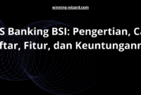 SMS Banking BSI: Pengertian, Cara Daftar, Fitur, dan Keuntungannya
