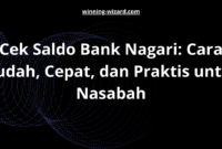 Cek Saldo Bank Nagari: Cara Mudah, Cepat, dan Praktis untuk Nasabah