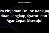 Pelajari cara pinjaman online Bank Jago secara lengkap, mulai dari syarat, langkah pengajuan, hingga tips agar cepat disetujui. Cocok untuk pemula.