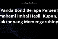 Panda Bond Berapa Persen? Memahami Imbal Hasil, Kupon, dan Faktor yang Memengaruhinya