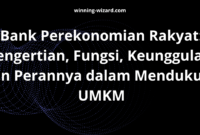 Bank Perekonomian Rakyat: Pengertian, Fungsi, Keunggulan, dan Perannya dalam Mendukung UMKM